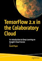 Télécharger le livre :  TensorFlow 2.x in the Colaboratory Cloud