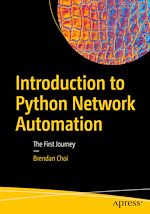 Télécharger le livre :  Introduction to Python Network Automation