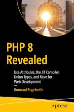 Télécharger le livre :  PHP 8 Revealed