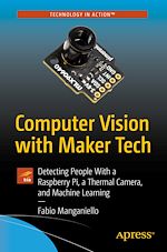 Télécharger le livre :  Computer Vision with Maker Tech