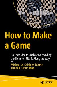 Télécharger le livre :  How to Make a Game