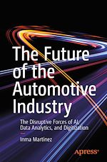 Télécharger le livre :  The Future of the Automotive Industry