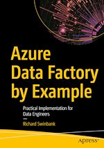 Télécharger le livre :  Azure Data Factory by Example