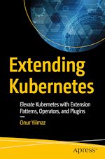Télécharger le livre :  Extending Kubernetes