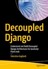 Télécharger le livre :  Decoupled Django