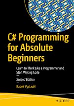 Télécharger le livre :  C# Programming for Absolute Beginners