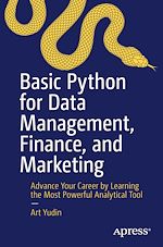 Télécharger le livre :  Basic Python for Data Management, Finance, and Marketing