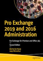 Télécharger le livre :  Pro Exchange 2019 and 2016 Administration