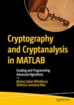 Télécharger le livre :  Cryptography and Cryptanalysis in MATLAB