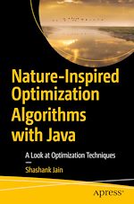 Télécharger le livre :  Nature-Inspired Optimization Algorithms with Java