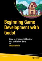 Télécharger le livre :  Beginning Game Development with Godot