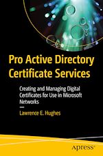 Télécharger le livre :  Pro Active Directory Certificate Services