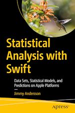 Télécharger le livre :  Statistical Analysis with Swift