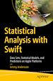 Télécharger le livre :  Statistical Analysis with Swift