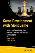 Télécharger le livre :  Game Development with MonoGame