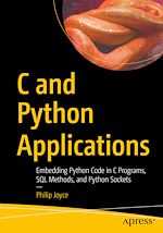 Télécharger le livre :  C and Python Applications
