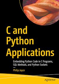 Télécharger le livre :  C and Python Applications
