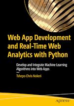 Télécharger le livre :  Web App Development and Real-Time Web Analytics with Python