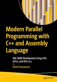 Télécharger le livre :  Modern Parallel Programming with C++ and Assembly Language