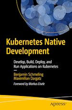 Télécharger le livre :  Kubernetes Native Development