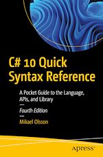 Télécharger le livre :  C# 10 Quick Syntax Reference