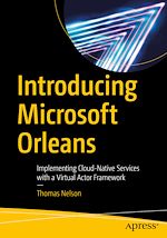 Télécharger le livre :  Introducing Microsoft Orleans