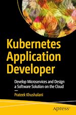 Télécharger le livre :  Kubernetes Application Developer