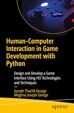 Télécharger le livre :  Human-Computer Interaction in Game Development with Python
