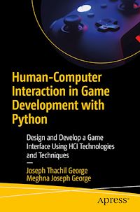 Télécharger le livre :  Human-Computer Interaction in Game Development with Python