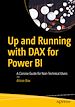 Télécharger le livre :  Up and Running with DAX for Power BI
