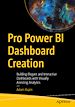 Télécharger le livre :  Pro Power BI Dashboard Creation