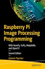 Télécharger le livre :  Raspberry Pi Image Processing Programming