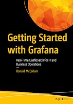 Télécharger le livre :  Getting Started with Grafana