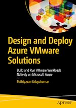 Télécharger le livre :  Design and Deploy Azure VMware Solutions