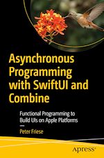 Télécharger le livre :  Asynchronous Programming with SwiftUI and Combine
