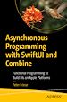 Télécharger le livre :  Asynchronous Programming with SwiftUI and Combine