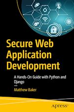 Télécharger le livre :  Secure Web Application Development