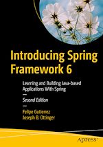 Télécharger le livre :  Introducing Spring Framework 6