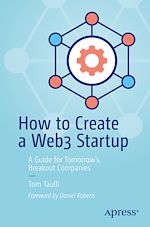 Télécharger le livre :  How to Create a Web3 Startup