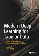 Télécharger le livre :  Modern Deep Learning for Tabular Data