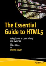 Télécharger le livre :  The Essential Guide to HTML5