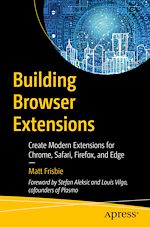Télécharger le livre :  Building Browser Extensions