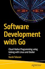 Télécharger le livre :  Software Development with Go