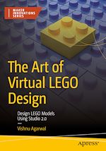 Télécharger le livre :  The Art of Virtual LEGO Design