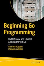 Télécharger le livre :  Beginning Go Programming