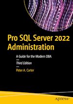 Télécharger le livre :  Pro SQL Server 2022 Administration