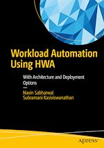 Télécharger le livre :  Workload Automation Using HWA