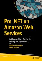Télécharger le livre :  Pro .NET on Amazon Web Services