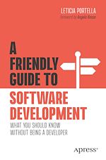 Télécharger le livre :  A Friendly Guide to Software Development