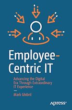 Télécharger le livre :  Employee-Centric IT
